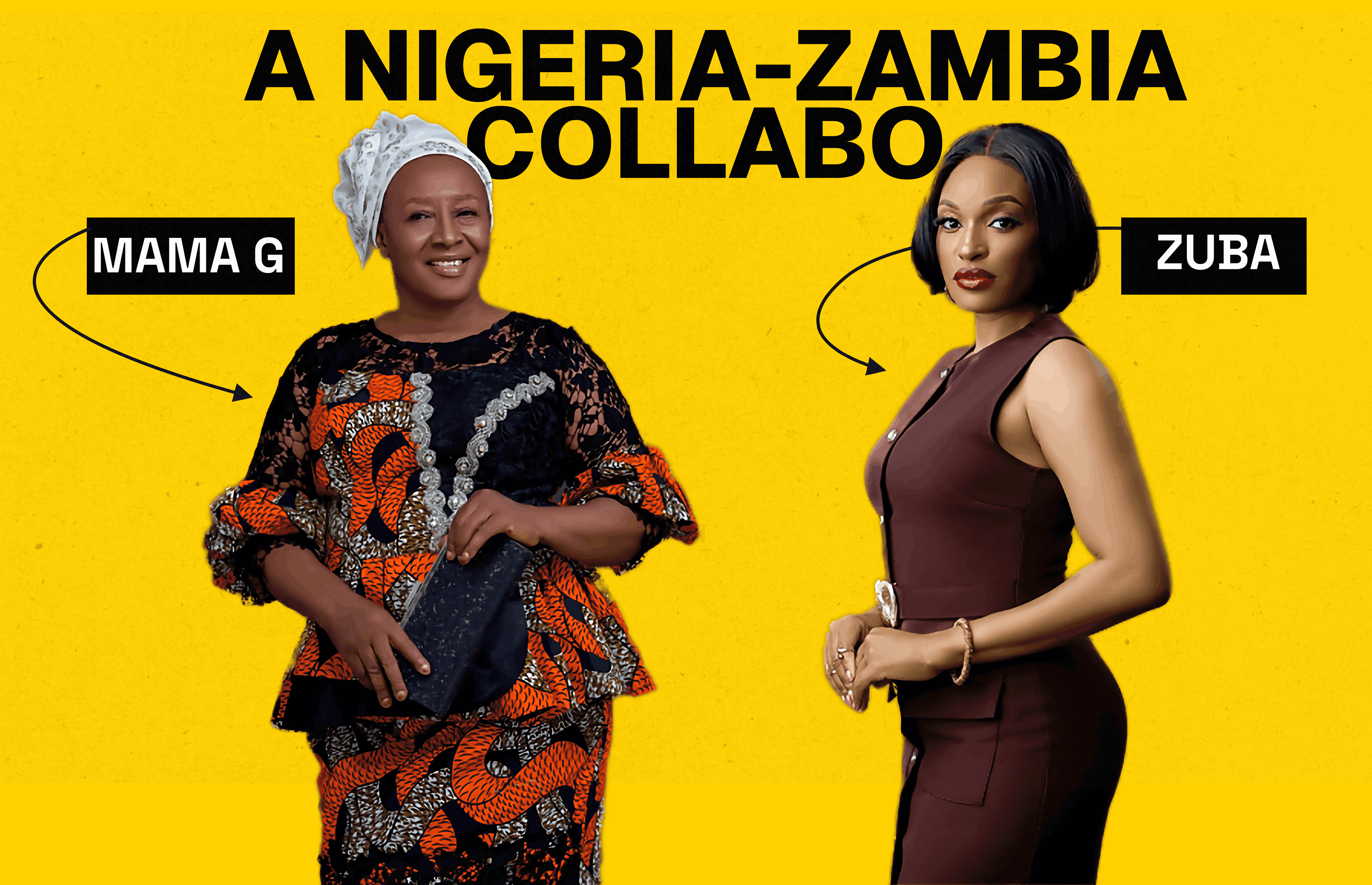 Mama G and Zuba in one Movie. A Zambia and Nigeria Collabo